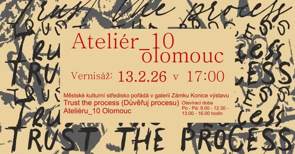 Zveme Vás na vernisáž výstavy Ateliéru 10 Olomouc 